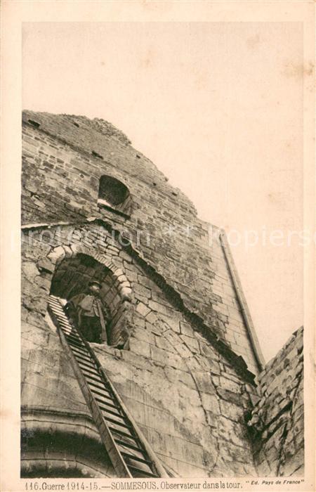 Sommesous Observateur dans la tour Grande Guerre 1914-15