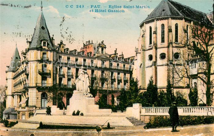 Pau 64 Eglise Saint Martin Hôtel Gassion Monument