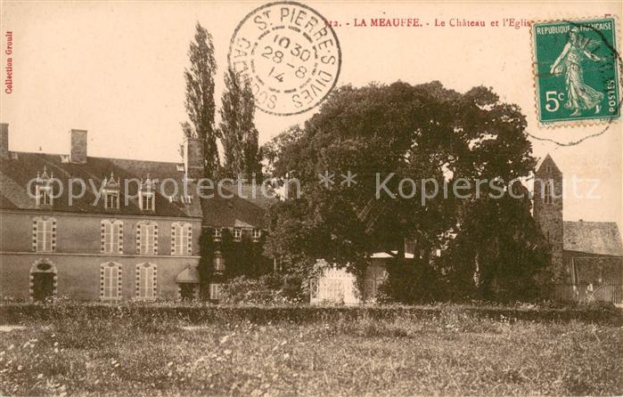 La Meauffe Le Chateau et l'Eglise