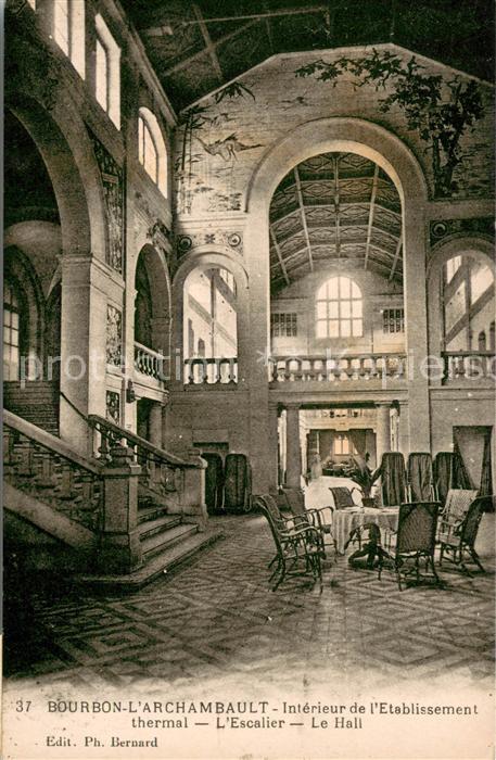 Bourbon-l Archambault Interieur de l’Etablissement thermal l’Escalier Le Hall