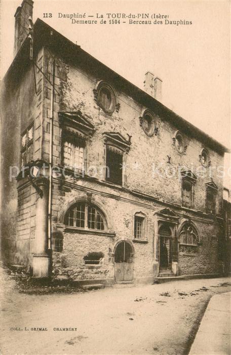 La Tour-du-Pin Demeure de 1504 Berceau des Dauphins