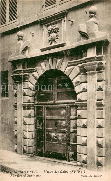 Aix-en-Provence Maison des Galice Rue Grand Seminaire