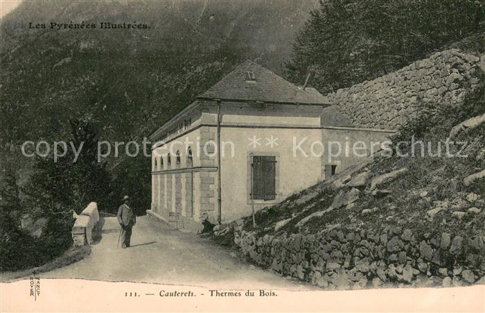 Cauterets Thermes du Bois
