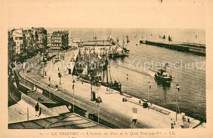 Le Treport Entrée du Port et le Quai Francois Ier