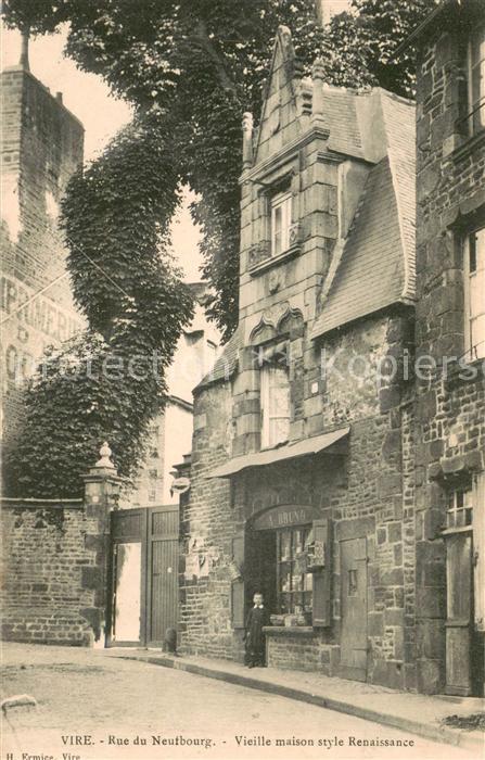 Vire Calvados Vieille maison style Renaissance Rue de Neufbourg