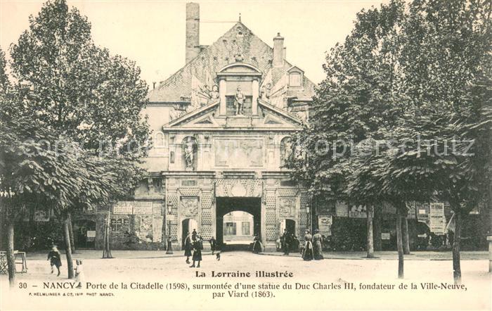 Nancy Lothringen Porte de la Citadelle Statue du Duc Charles III