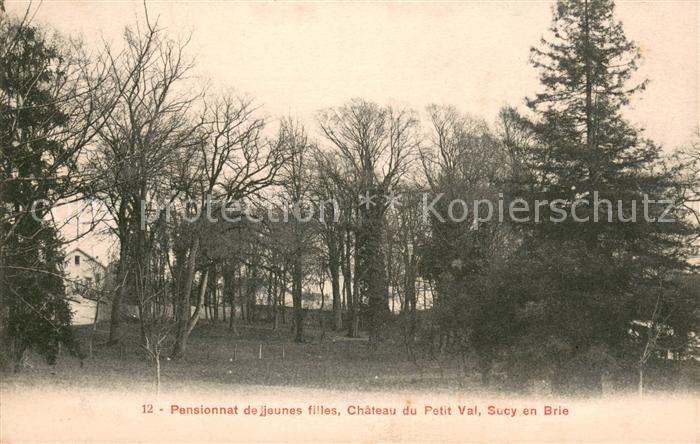 Sucy-en-Brie Pensionnat de jeunes filles Chateau du Petit Val