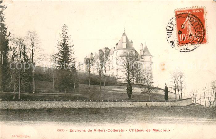 Villers-Cotterets Chateau de Maucreux