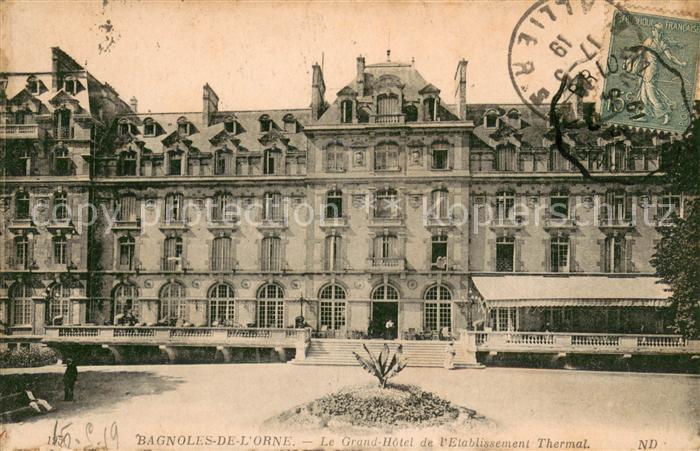 Bagnoles-de-l Orne Le Grand Hotel de l’Etablissement Thermal