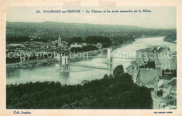 Tournon-sur-Rhone Le Chateau et les ponts suspendus sur le Rhone