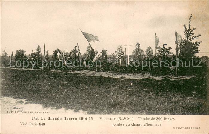 Villeroy Seine-et-Marne La Grande Guerre 1914-15 Tombs de 300 B
