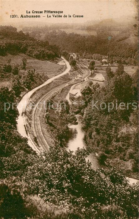 Aubusson Creuse La Vallee de la Creuse