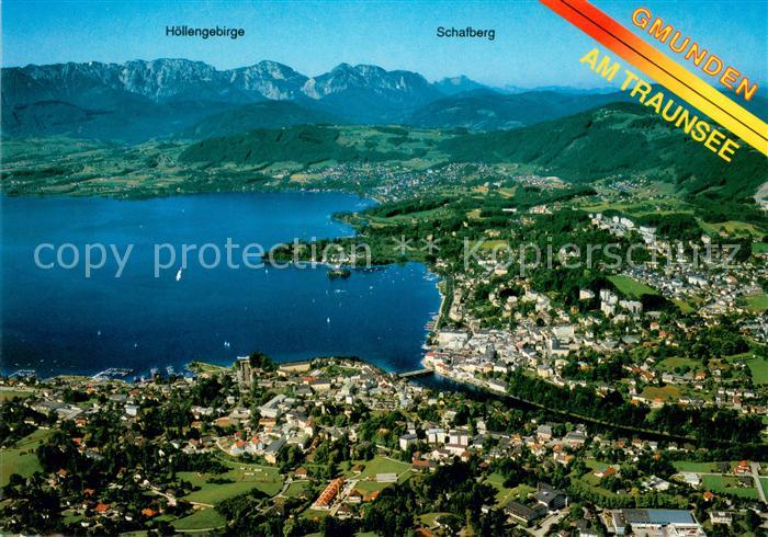 Gmunden Salzkammergut Fliegeraufnahme mit Traunsee Hoellengebirge und Schafberg