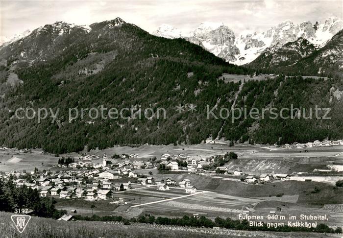 Fulpmes Tirol Panorama im Stubaital mit Kalkkoegel