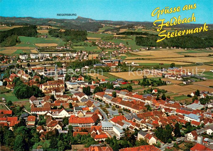 Feldbach Steiermark Fliegeraufnahme mit Riegersburg