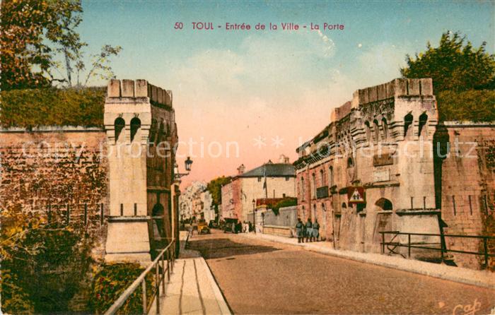 Toul 54 Entree de la Ville La Porte
