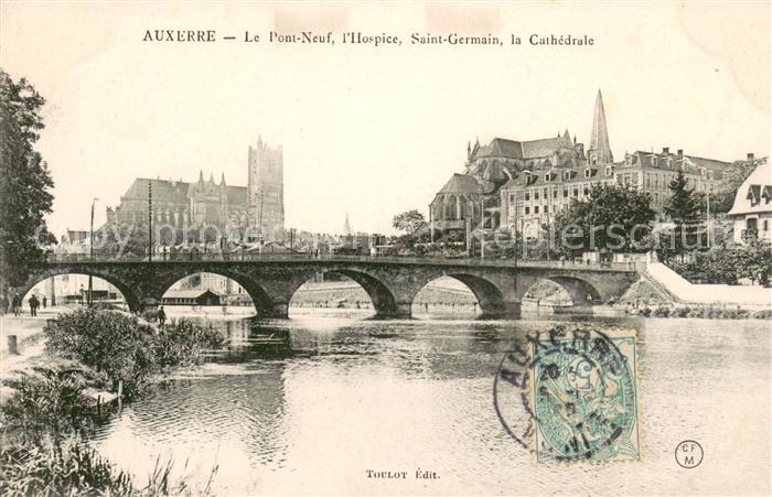 Auxerre Pont neuf Hospice Saint Germain Cathedr