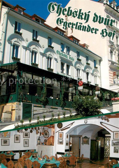 Karlovy Vary Karlsbad Chebsky dvur Hotel Restaurant Egerlaender Hof