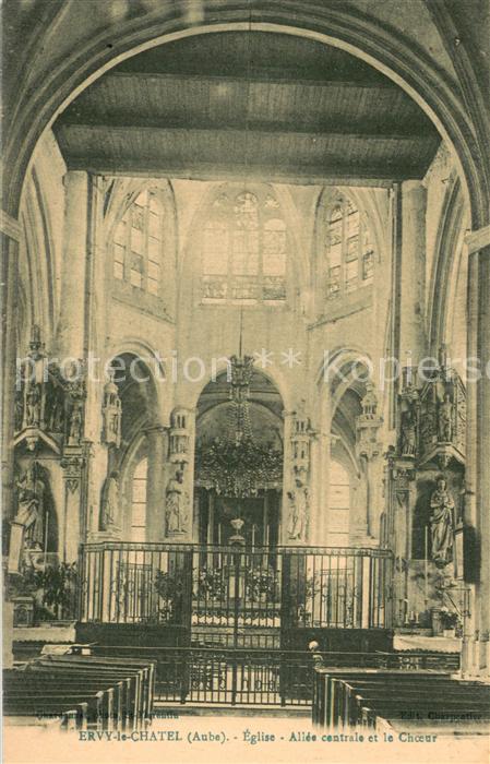 Ervy-le-Chatel Eglise Alle centrale et le Choeur