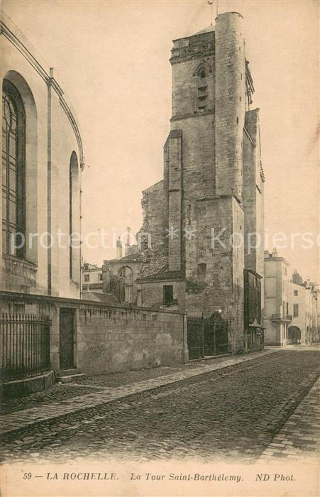 La Rochelle Charente-Maritime La Tour Saint Barthelemy
