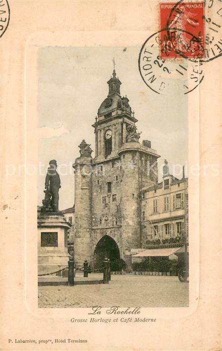 La Rochelle Charente-Maritime Grosse Horloge et Cafe Moderne