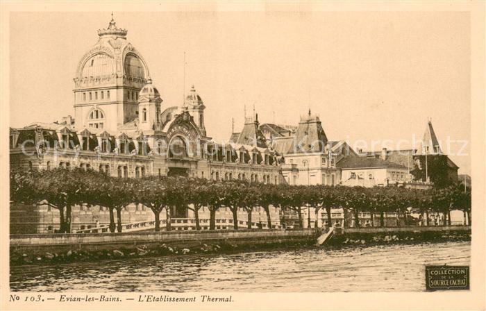 Evian-les-Bains Haute Savoie Etablissement Thermal