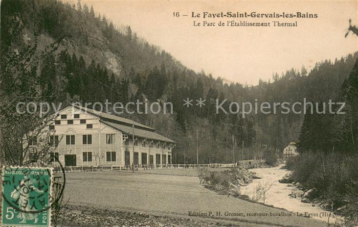 Le Fayet Le Parc de l’Etablissement Thermal
