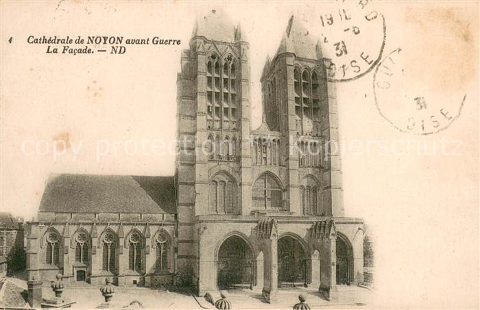 Noyon Oise Facade de la Cathedrale avant la guerre