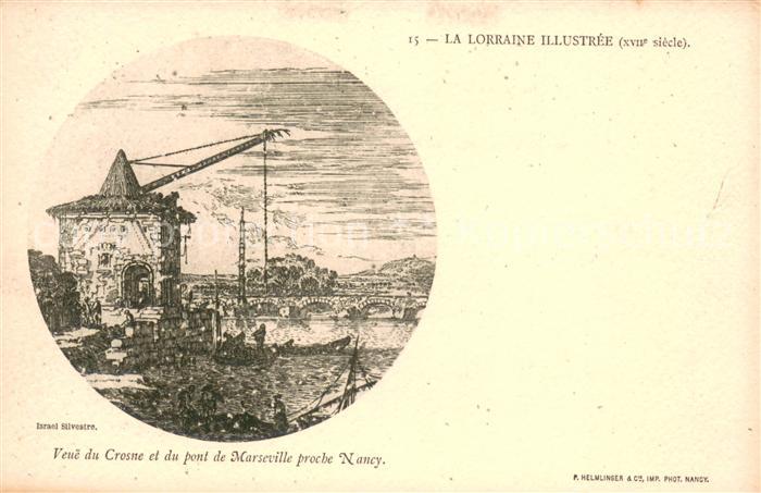 Nancy Lothringen Vue du Crosne et du pont de Marseille Illustration