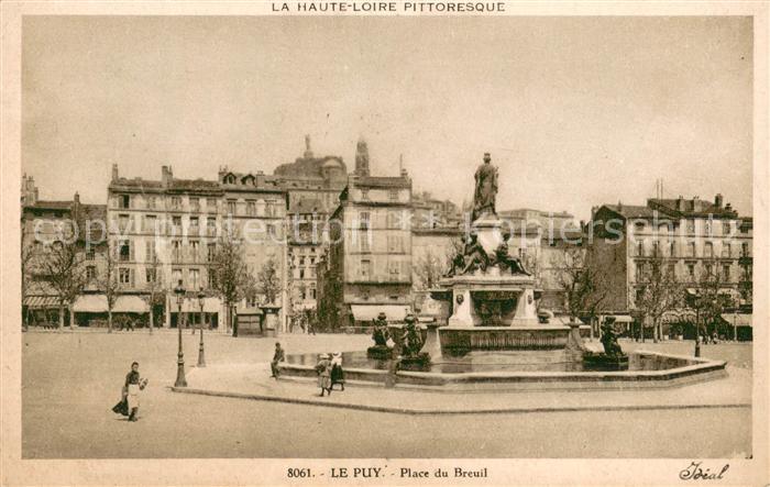 Le Puy-en-Velay Place du Breuil Fontaine Statue Monument