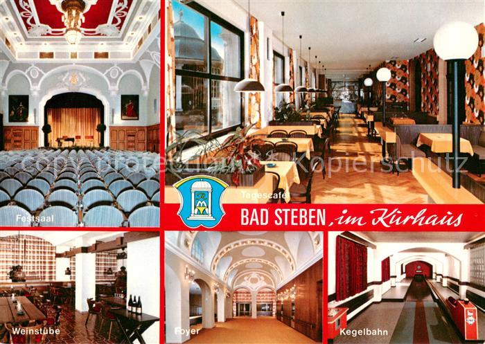 Bad Steben Stahl Radium Moorbad Kurhaus Festsaal Weinstube Foyer Kegelbahn
