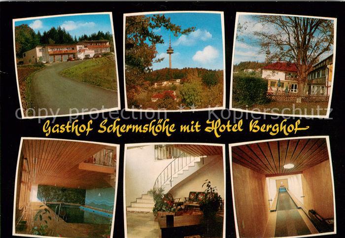 Schermshoehe Gasthof Hotel Berghof Hallenbad Kegelbahn Sender Fraenkische Schwei