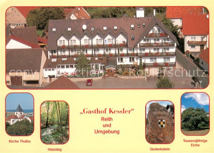 Reith Unterfranken Gasthof Kessler Kirche Hetzsteg Gedenkstein 1000jaehrige Eich