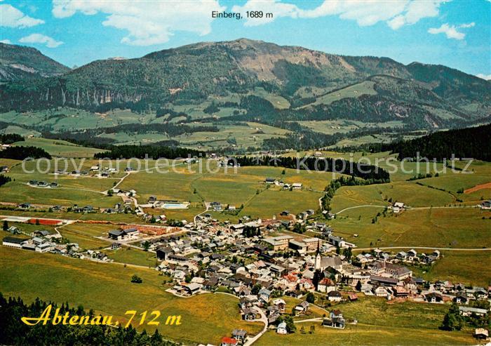 Abtenau Erholungsort im Lammertal Blick zum Einberg Fliegeraufnahme