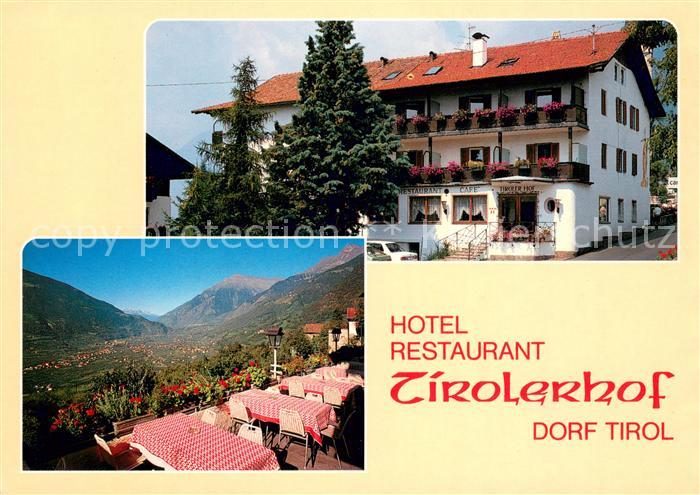 Dorf Tirol Hotel Restaurant Tiroler Hof Terrasse Fernsicht Alpen