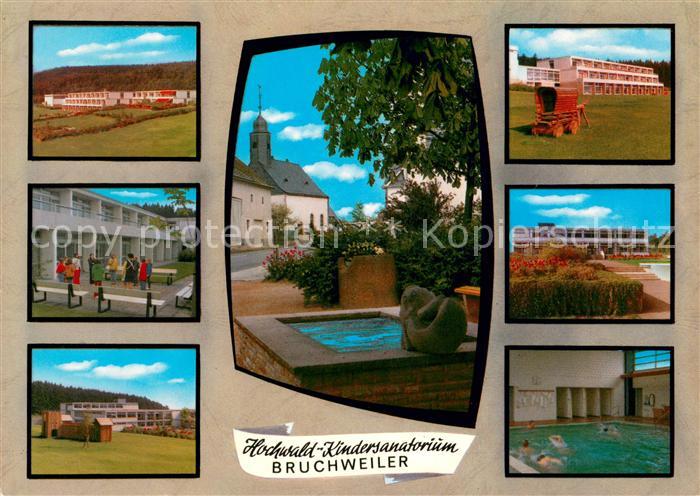 Bruchweiler Birkenfeld Hochwald Kindersanatorium Hallenbad Kirche
