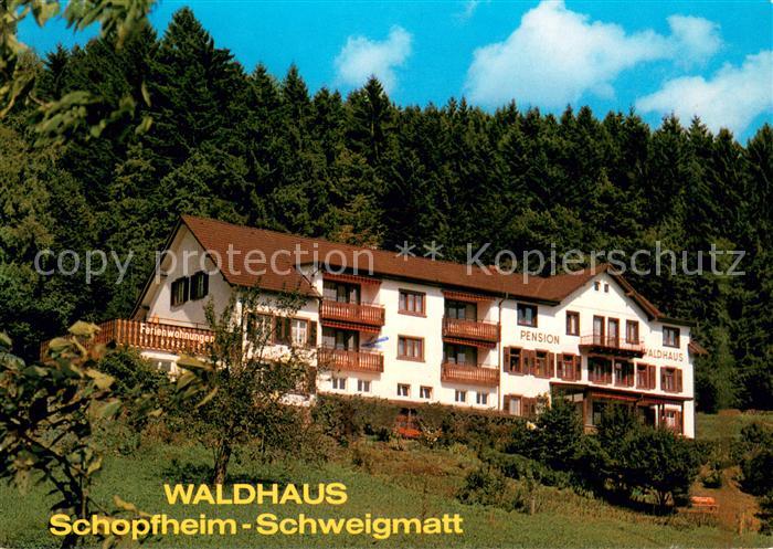 Schweigmatt Pension Waldhaus Ferienwohnungen im Schwarzwald