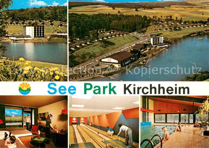 Kirchheim Hessen See Park Kirchheim Fliegeraufnahme Zimmer Kegelbahn Hallenbad