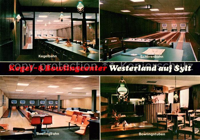 Westerland Sylt Kegel und Bowlingcenter Kegelbahn Scherenbahn Bowlingbahn Bowlin