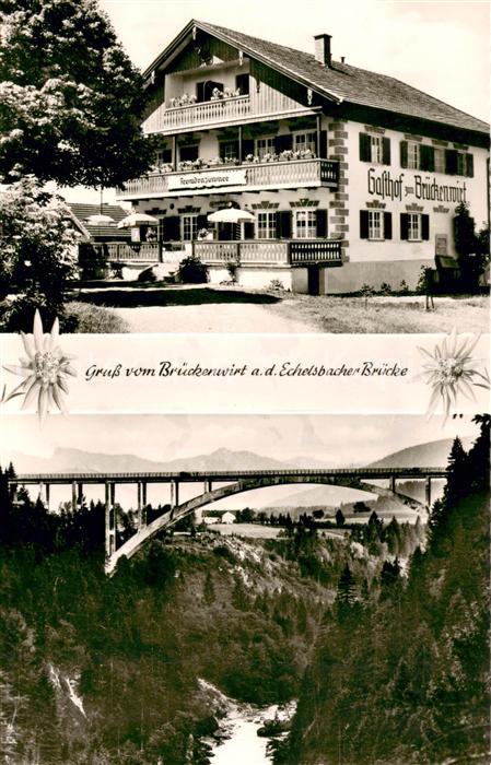 Echelsbacher Bruecke Gasthof zum Brueckenwirt
