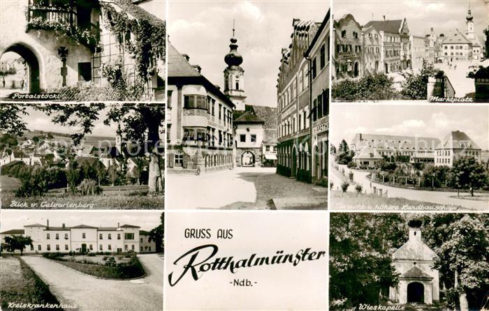 Rotthalmuenster Portalstoeckl Calvarienberg Kreiskrankenhaus Marktplatz Landbaus