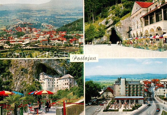 Postojna Adelsberg Stadtpanorama Eingang Tropfsteinhoehle Restaurant Schloss Hot