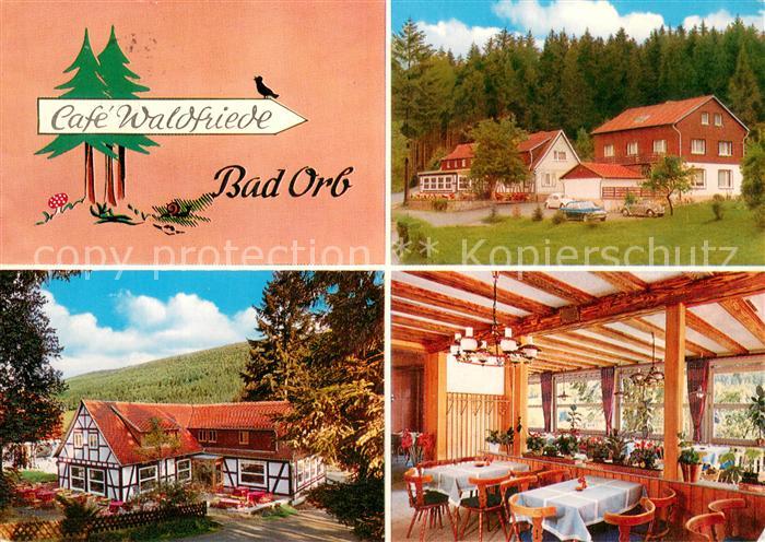Bad Orb Cafe Waldfriede mit Gaestehaus