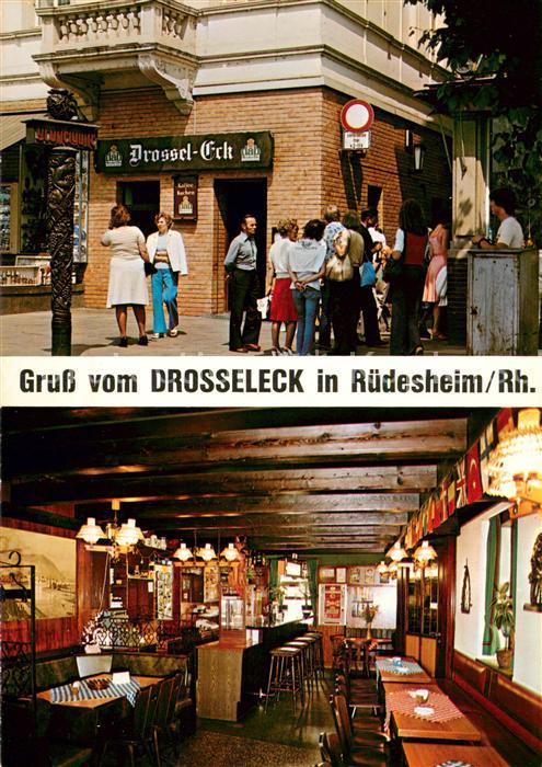 Ruedesheim Rhein Restaurant Drosseleck in der Drosselgasse