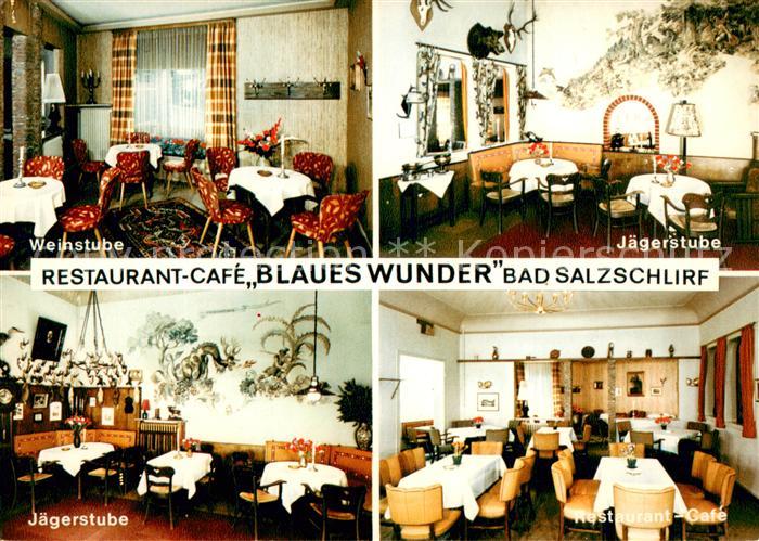 Bad Salzschlirf Restaurant Cafe Blaues Wunder Weinstube Jaegerstube