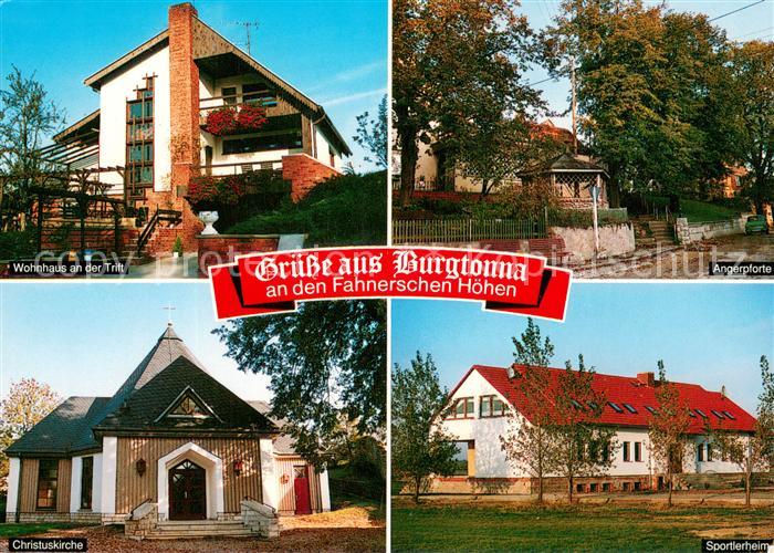 Burgtonna An den Fahnerschen Hoehen Wohnhaus an der Trift Angerpforte Kirche Spo