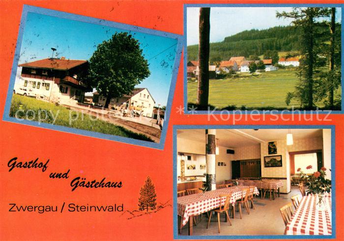 Zwergau Zwergauer Gasthof Gastraum Ansicht vom Waldrand