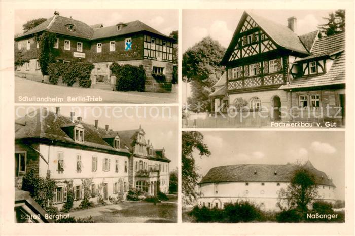 Trieb Oberfranken Schullandheim Fachwerkbau v Gut Schloss berghof Nassanger