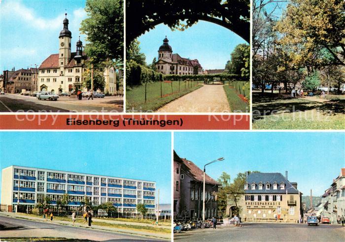 Eisenberg Thueringen Rathaus Schlossgarten Park des Friedens Neue Schule Ernst T