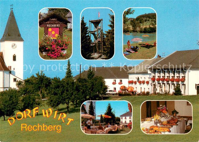 Rechberg Oberoesterreich Gasthof Zum Dorfwirt Badesee Aussichtswarte Naturpark S